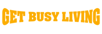 Get Busy Living 4DL - Home